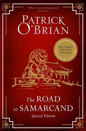 The Road to Samarcand de Patrick O'Brian