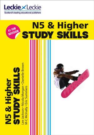 National 5 and Higher Study Skills de Danielle Brown