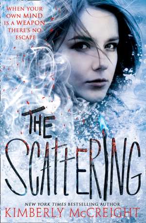 McCreight, K: The Scattering