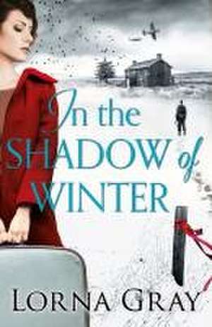 In the Shadow of Winter de Lorna Gray