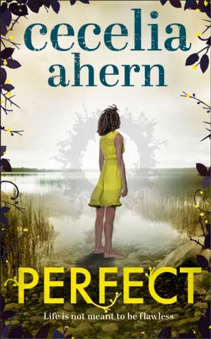 Perfect de Cecelia Ahern