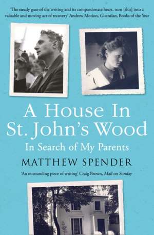 A House in St John's Wood de Matthew Spender