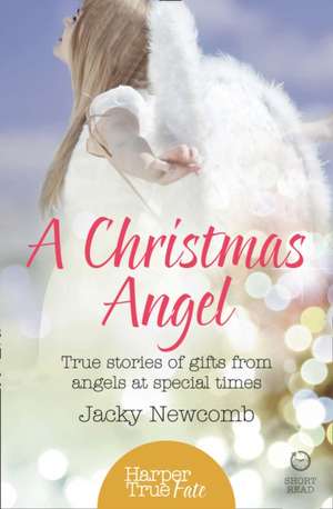 A Christmas Angel de Jacky Newcomb