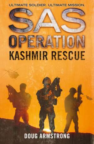 Kashmir Rescue de Doug Armstrong