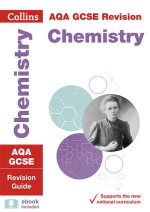 AQA GCSE 9-1 Chemistry Revision Guide