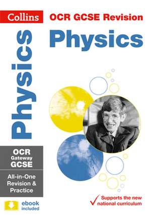 OCR Gateway GCSE 9-1 Physics All-in-One Complete Revision and Practice de Collins Gcse