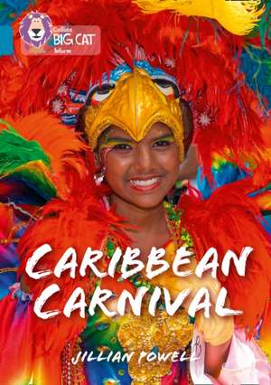 Caribbean Carnival de Jillian Powell