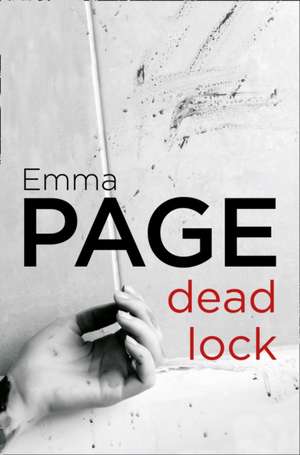 Deadlock de Emma Page