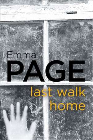 Last Walk Home de Emma Page