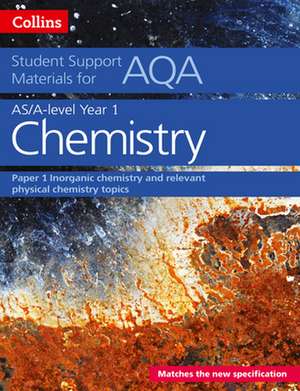 Aqa a Level Chemistry Year 1 & as Paper 1 de Colin Chambers