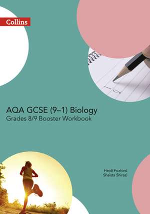 Aqa Gcse Biology 9-1 Grade 8/9 Booster Workbook de Collins UK