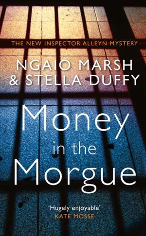 Money in the Morgue de Ngaio Marsh