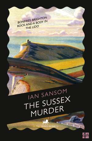 Sansom, I: Sussex Murder