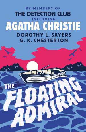 The Floating Admiral de Agatha Christie