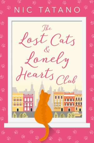 The Lost Cats and Lonely Hearts Club de Nic Tatano