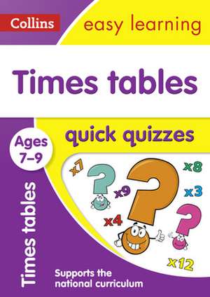 Times Tables Quick Quizzes de Collins UK