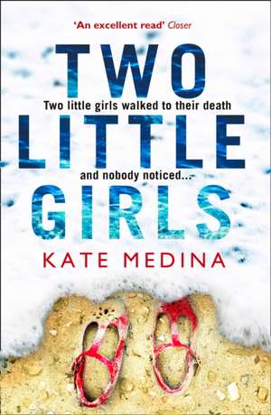 Medina, K: Two Little Girls de Kate Medina