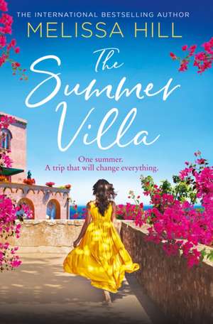 The Summer Villa de Melissa Hill