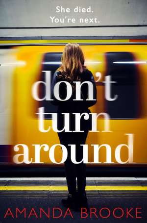 Don't Turn Around de Amanda Brooke