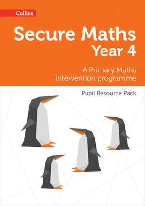 Secure Year 4 Maths Pupil Resource Pack de Paul Hodge