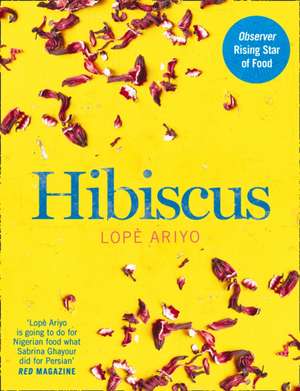 Hibiscus de Lope Ariyo