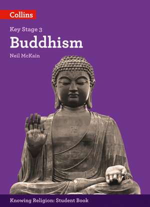 Ks3 Knowing Religion - Buddhism de Collins Uk