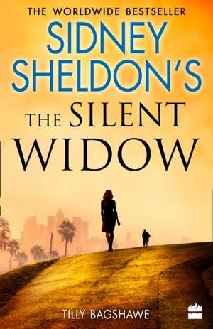 Sidney Sheldon's The Silent Widow de Sidney Sheldon