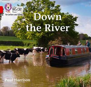 Collins Big Cat - Down by the River de Paul Harrison