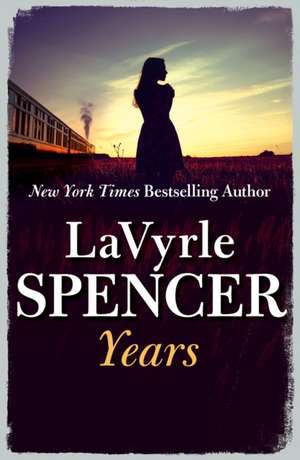 Years de Lavyrle Spencer