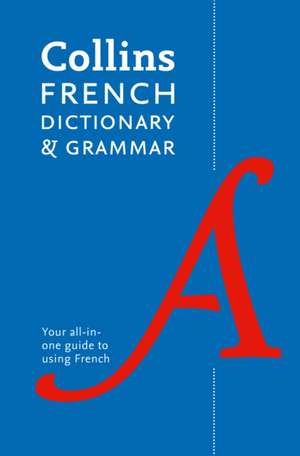 French Dictionary and Grammar de Collins Dictionaries