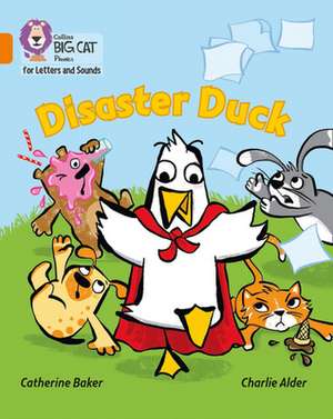 BIG CAT PHONICS - DISASTER DUC de Catherine Baker
