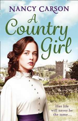 A Country Girl de Nancy Carson