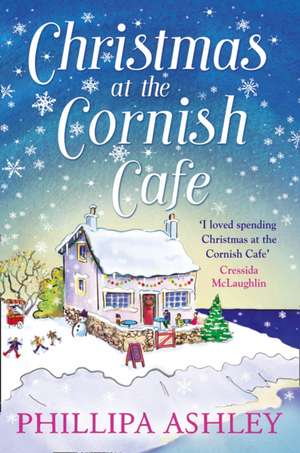 Christmas at the Cornish Café de Phillipa Ashley