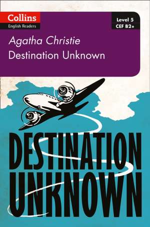 Destination Unknown de Agatha Christie