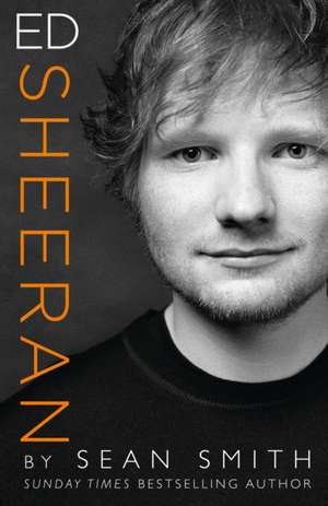 ED SHEERAN PB de Sean Smith