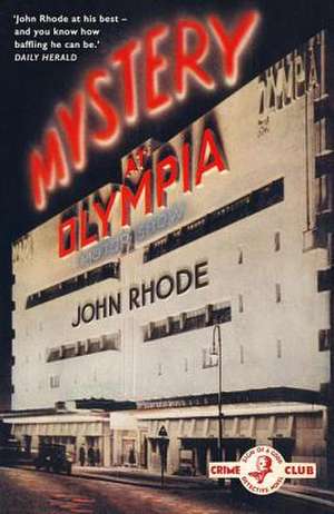 Mystery at Olympia de John Rhode