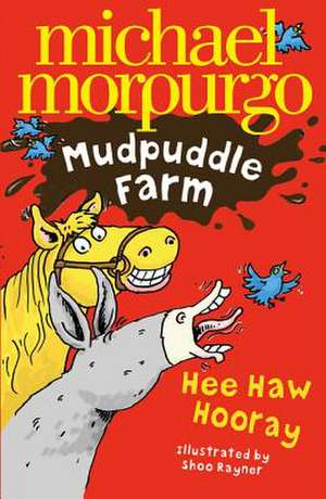 Hee-Haw Hooray! de Michael Morpurgo