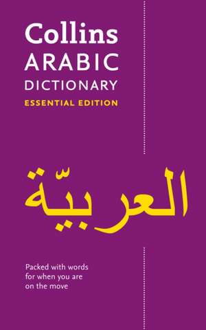 Arabic Essential Dictionary de Collins Dictionaries