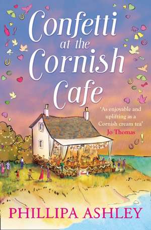 Confetti at the Cornish Café de Phillipa Ashley