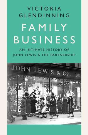 Family Business de Victoria Glendinning