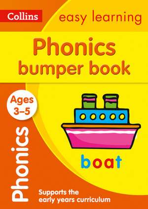 Collins Easy Learning Preschool - Phonics Bumper Book Ages 3-5 de Collins Easy Learning