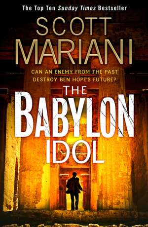 The Babylon Idol de Scott Mariani