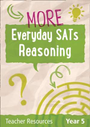 Year 5 More Everyday SATs Reasoning Questions with free download