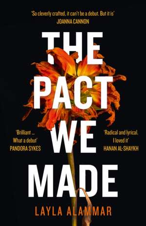 The Pact We Made de Layla Alammar