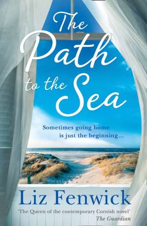 The Path to the Sea de Liz Fenwick