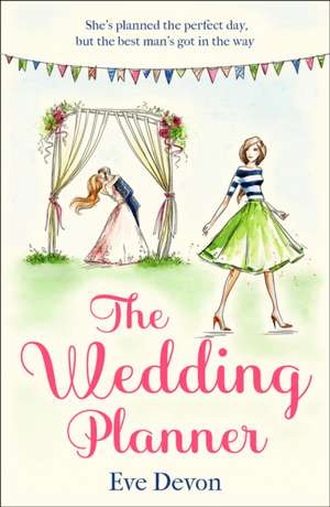 The Wedding Planner de Eve Devon