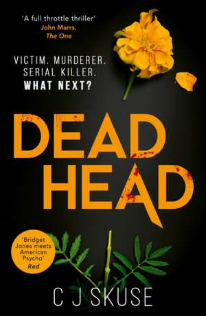 Dead Head de C. J. Skuse