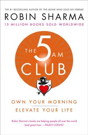 The 5 AM Club de Robin Sharma