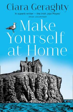 Make Yourself at Home de Ciara Geraghty