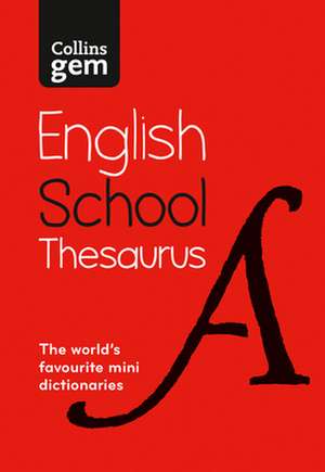 Gem School Thesaurus de Collins Dictionaries